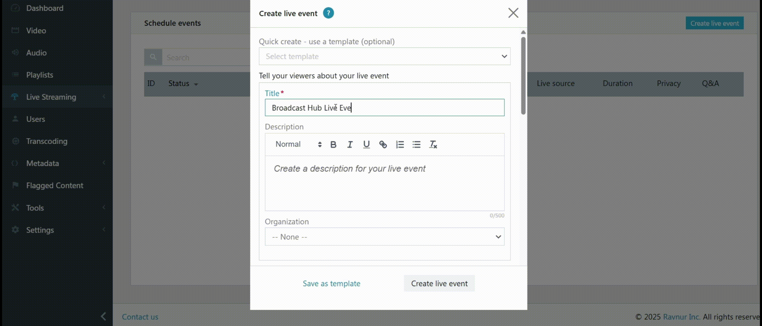 Channel-level simulcast destination template example